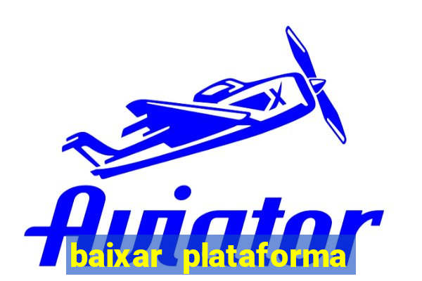 baixar plataforma 74 bet